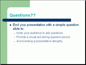 Question for Presentation in Last Slide